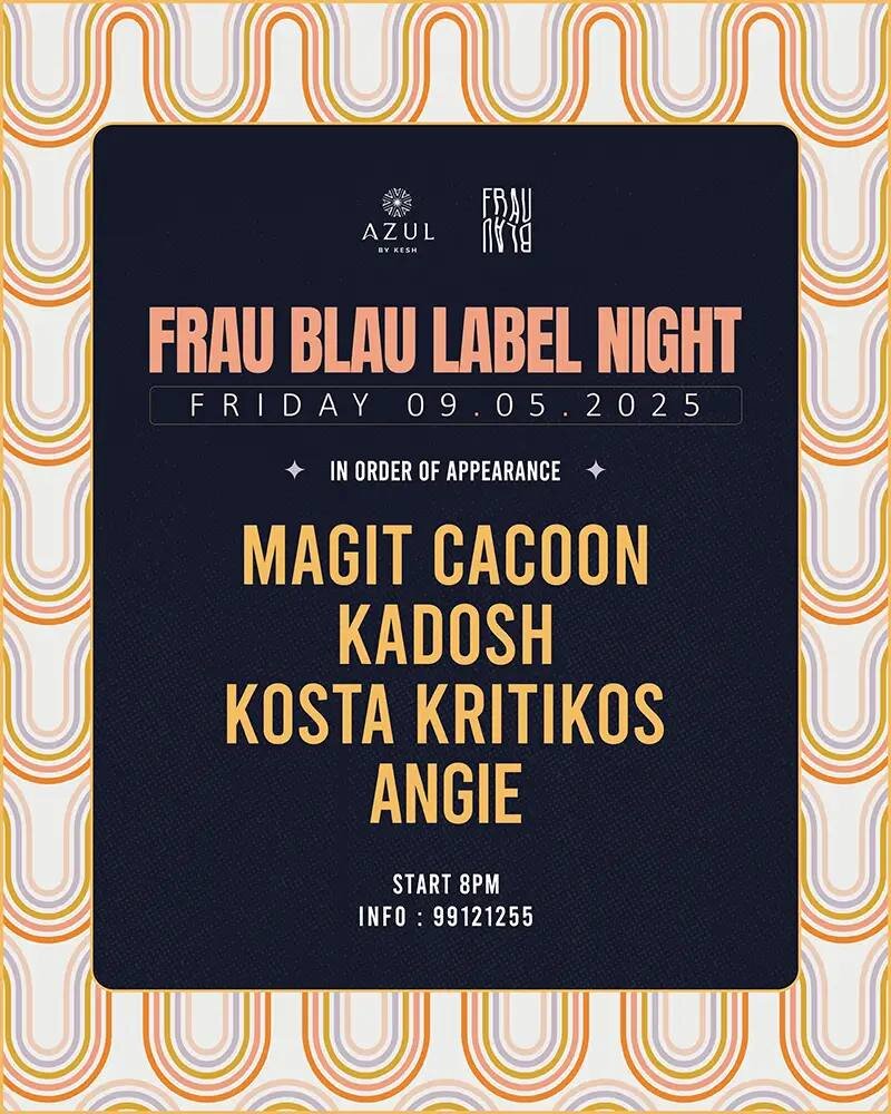 FRAU BLAU LABEL NIGHT