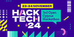 HackTech 24 – Самый масштабный хакатон на Кипре уже в ноябре!