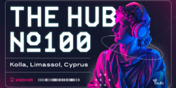 THE HUB отмечает свой 100-й по счету ивент в Лимассоле