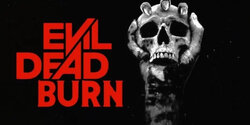 Зловещие мертвецы: Пекло (Evil Dead Burn)
