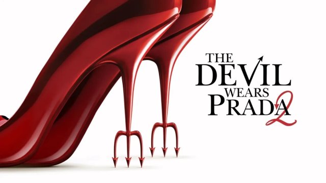 Дьявол носит Prada 2 (The Devil Wears Prada 2)